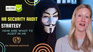 Information Security Audit of HR Department - WHAT and HOW to Audit  HR Security Audit Checklist