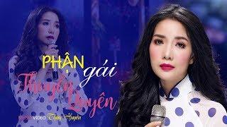 Phận Gái Thuyền Quyên - Thuý Huyền  Phiên Bản Nhạc Vàng Đặc Biệt Official MV