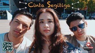 ONE FINE DAY - CINTA SEGITIGA Jefri Nichol Michelle Ziudith & Maxime