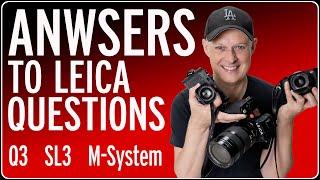 Anwsers to Leica Questions - Q3 SL3 and M-System