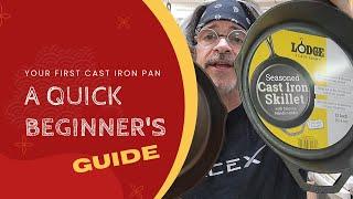 Your First Lodge Cast Iron Skillet  A Beginners Guide