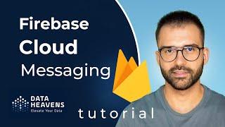 Google Firebase Cloud Messaging Step By Step Guide