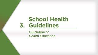 Guideline 5 Health Education