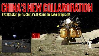 Breaking Kazakhstan Partners with China on ILRS moon base program.