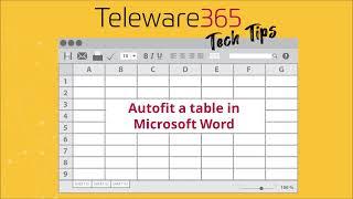 Teleware Tech Tips - Autofit tables in Microsoft Word