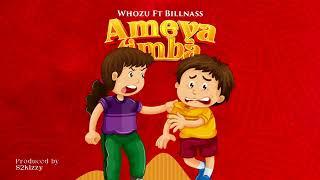 Whozu ft Billnass - Ameyatimba Official Music Audio