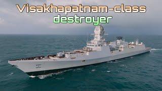 Visakhapatnam-class destroyer  P-15 Bravo -Indian Navy