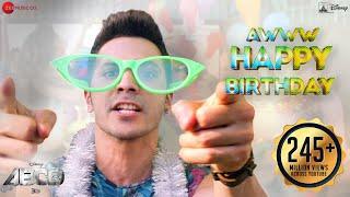 Aww Tera Happy BdayABCD 2 Varun Dhawan Shraddha Kapoor Sachin - Jigar D.Soldierz  Birthday song