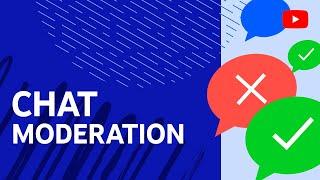 How to Moderate Live Chat on YouTube