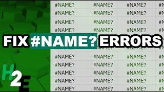 How to Fix NAME Errors in Excel