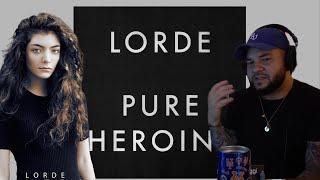 Lorde  Pure Heroine  Album Reaction