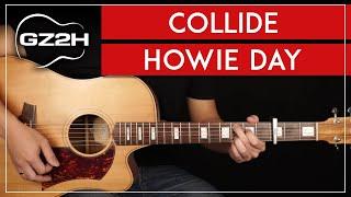 Collide Guitar Tutorial Howie Day Guitar Lesson Easy Chords + Strumming