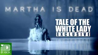 Martha Is Dead    Tale of the White Lady Trailer