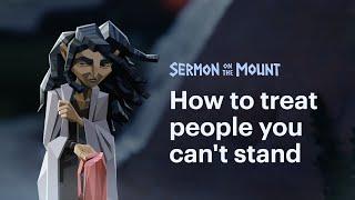 Don’t Make Oaths. Turn the Other Cheek. Love Your Enemies. But Why? • Sermon on the Mount Ep 5