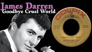 Goodbye Cruel World Extended stereo_James Darren