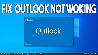 How To Fix Outlook Not WorkingOpening in Windows 10