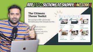 How To Add 170+ Sections To Shopify No Code