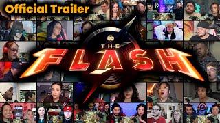 The Flash - Official Trailer  REACTION MASHUP  The Flash 2023 Movie - Super Girl - Batman