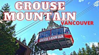 Grouse Mountain Vancouver