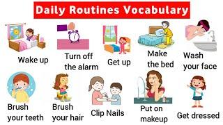 Vocabulary 40+ Daily Routine vocabulary with sentence  listen and practice