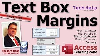 Align Text Boxes with Margins in Microsoft Access Forms Dates and Currency