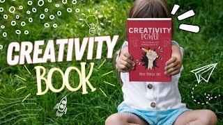 CREATIVITY POWER A Book to develop your Imagination through Art.