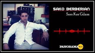 SAKO BERBERIAN “Sers Kez Gdam _ ساكو بربريان. سيرس كيز كدام