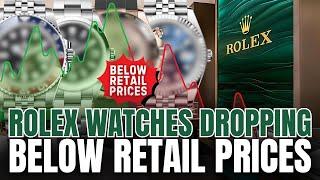 Market Update Rolex Watches Dropping Below Retail Prices