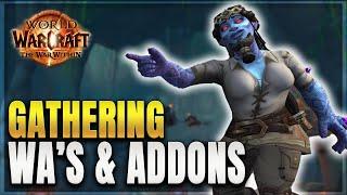 The War Within MUST Have - Gathering Weakauras & Addons