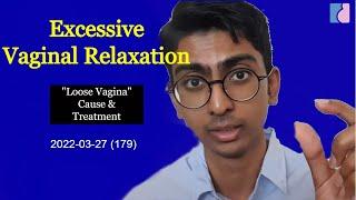 Excessive Vaginal Relaxation or Loose Vagina Cause & Treatment - Antai Hospitals