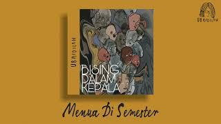 Ubaidilah - Menua Di Semester Official Audio