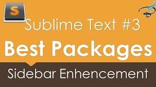 Sublime Text 3 - Best Packages #3  Sidebar Enhancement Package