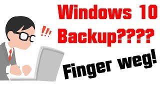 Finger weg von Windows 10 Backup Dateiversionsverlauf