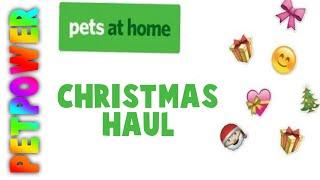 Christmas Pets at Home Haul 2015