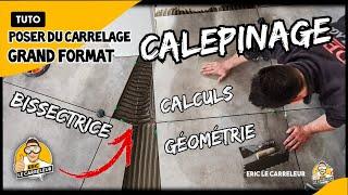 Poser du carrelage - Un calepinage délicat  implantation calculs géométrie..