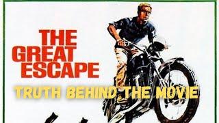 The Great Escape  Truth Behind The Movie