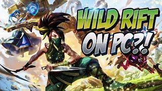 Why I Play WILD RIFT On PC? How You Can Too