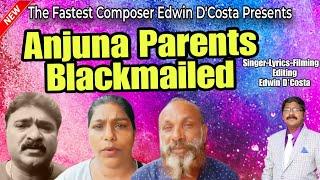 New Konkani Songs 2024 - BLACKMAILING PARENTS IN ANJUNA  By Edwin D’Costa LATEST HOT ISSUE.