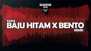 DJ KAKA BAJU HITAM X BENTO X ASEEEKKK - FULL BASS