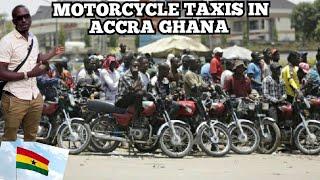 COMMERCIAL MOTORCYCLE TAXIS IN ACCRA GHANA