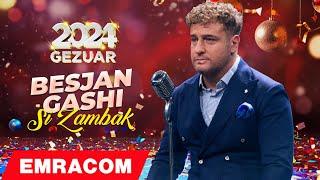 Besjan Gashi - Si Zambak #Gezuar2024