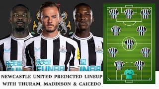 TRANSFER RUMOUR THURAM MADDISON & CAICEDO  Newcastle United Starting Lineup Next Season 2023