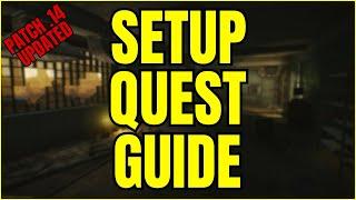 Setup QUEST Guide for Escape From Tarkov UPDATED