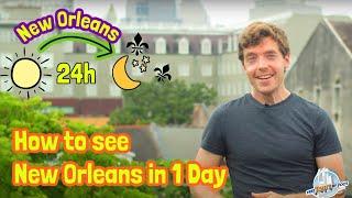 New Orleans in a Day  Things to Do in 24 Hours
