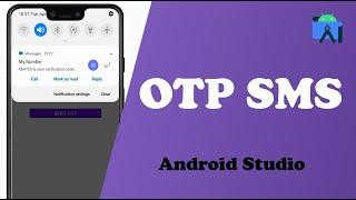 How to send OTP SMS in android studio 2024