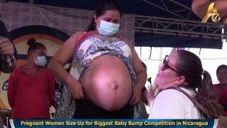 Pregnant Women Size Up for Biggest Baby Bump Competition in Nicaragua