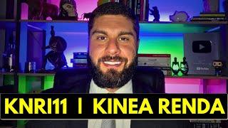 KNRI11  KINEA RENDA IMOBILIÁRIA  VALE A PENA INVESTIR? Análise Completa e Atualizada Junho 2024