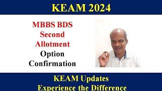 KEAM 2024 II MBBS BDS Second Allotment Option Confirmation