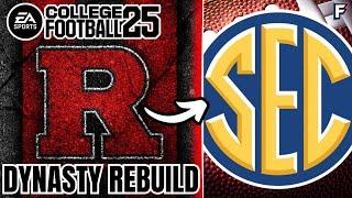 DYNASTY REBUILD RUTGERS TO THE SEC DAY 2
