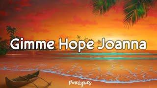 Eddy Grant - Gimme hope JoAnna Lyrics